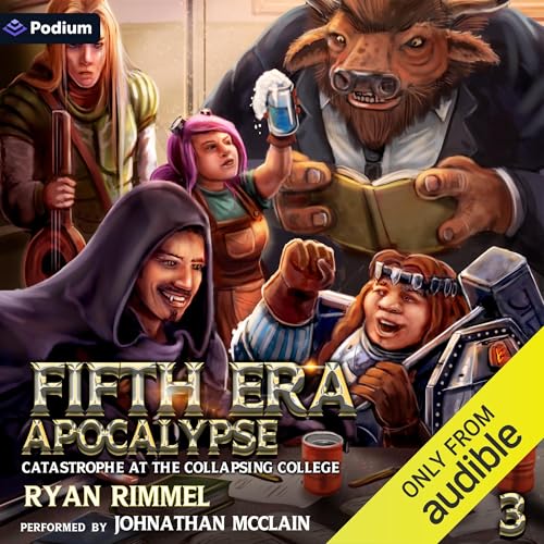 Cover of Catastrophe at the Collapsing College: A LitRPG Adventure