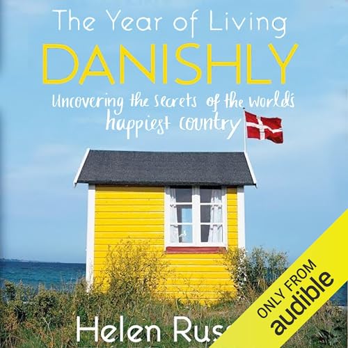 Cover of The Year of Living Danishly