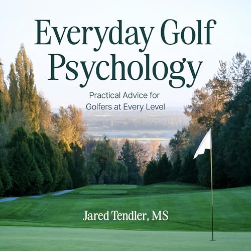 Cover of Everyday Golf Psychology