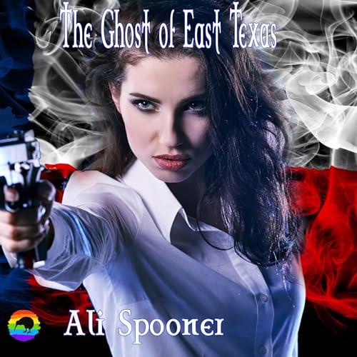 Cover of The Ghost of East Texas