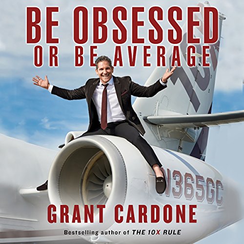 Cover of Be Obsessed Or Be Average