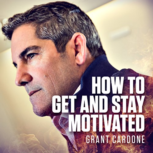 Cover of How to Get and Stay Motivated