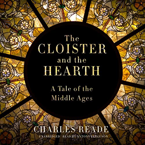 Cover of The Cloister and the Hearth
