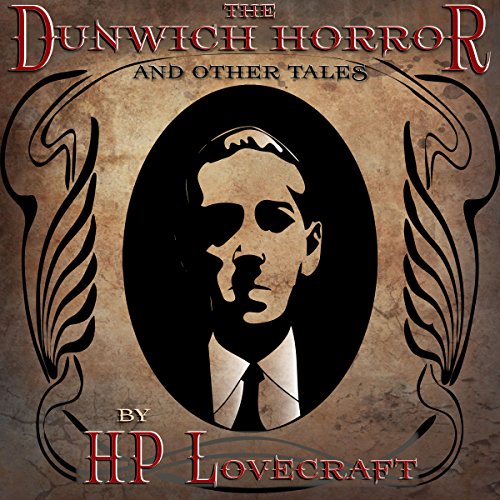 Cover of The Dunwich Horror and Other Tales