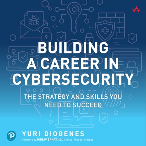 Cover of Building a Career in Cybersecurity