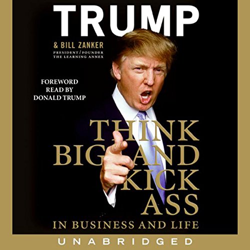 Cover of Think BIG and Kick Ass in Business and Life