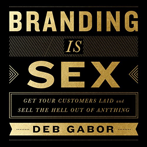 Cover of Branding Is Sex
