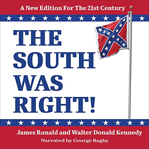Cover of The South Was Right!