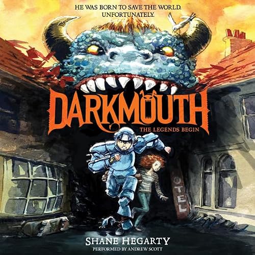 Cover of Darkmouth #1: The Legends Begin