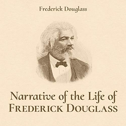 Cover of Narrative of the Life of Frederick Douglass: An American Slave, Written by Himself