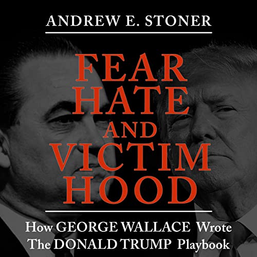 Cover of Fear, Hate, and Victimhood