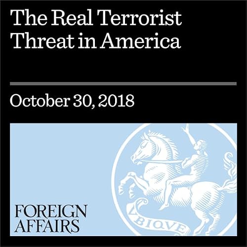 Cover of The Real Terrorist Threat in America