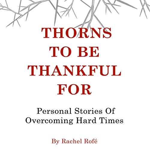 Cover of Thorns to be Thankful For
