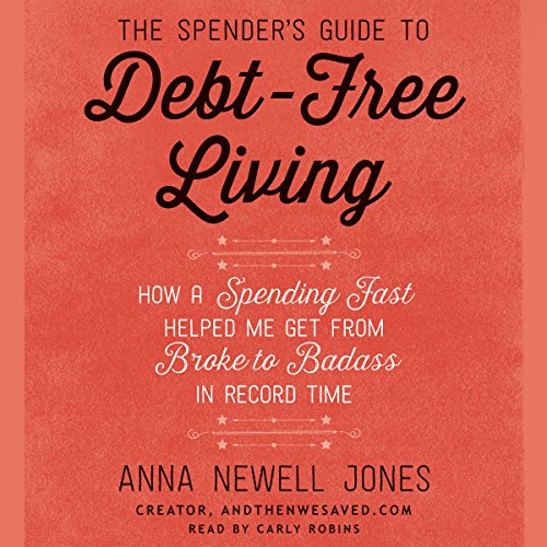 Cover of The Spender's Guide to Debt-Free Living