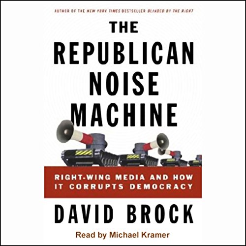 Cover of The Republican Noise Machine