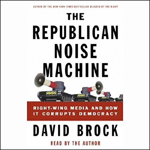 Cover of The Republican Noise Machine
