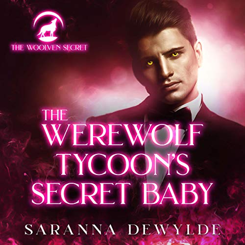 Cover of The Werewolf Tycoon's Secret Baby