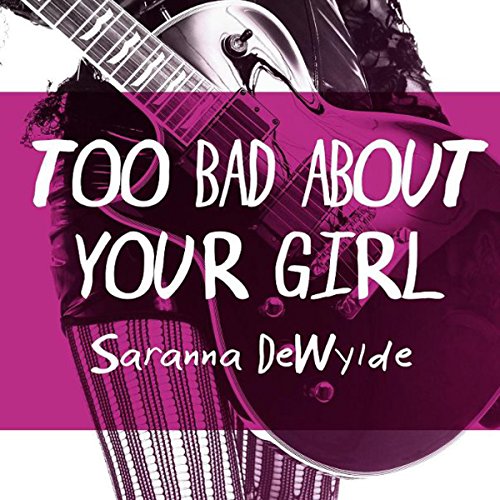 Cover of Too Bad About Your Girl