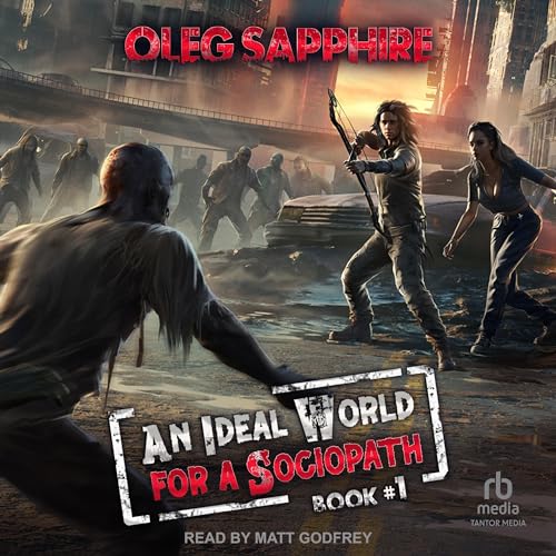Cover of An Ideal World for a Sociopath