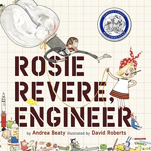 Cover of Rosie Revere, Engineer
