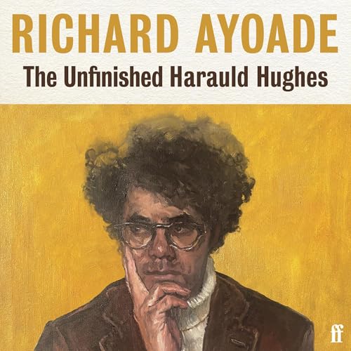 Cover of The Unfinished Harauld Hughes