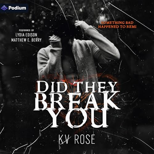 Cover of Did They Break You