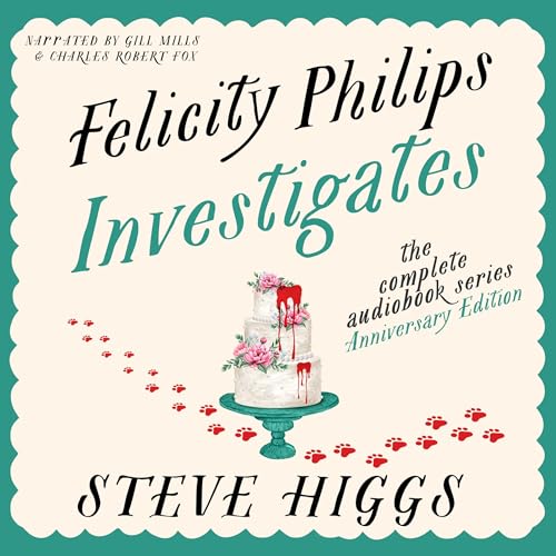 Cover of Felicity Philips Investigates