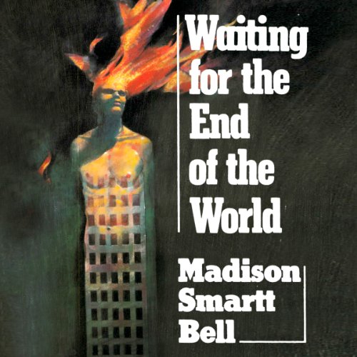 Cover of Waiting for the End of the World