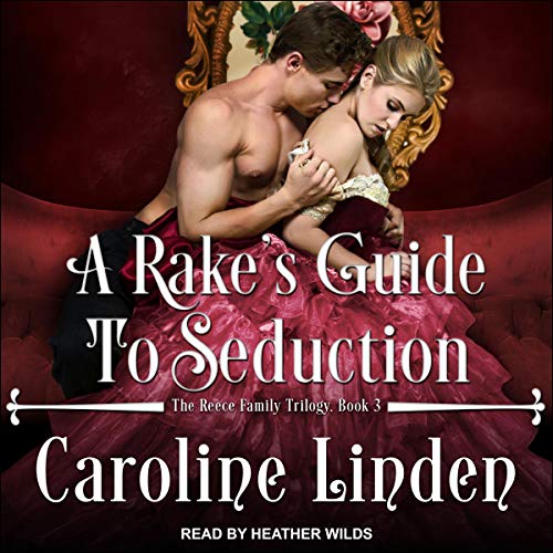 Cover of A Rake’s Guide to Seduction