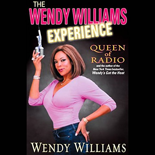 Cover of The Wendy Williams Experience