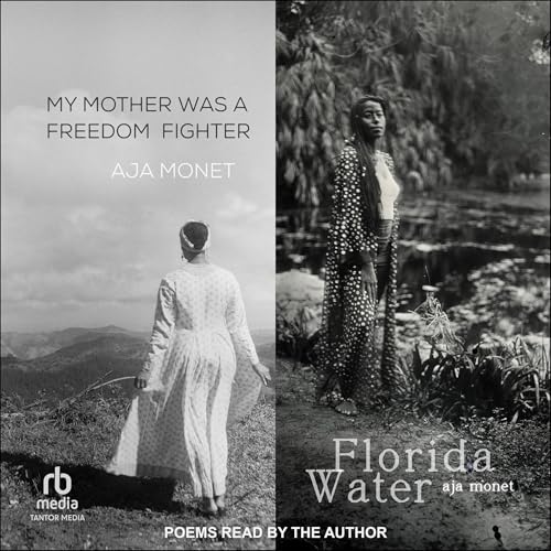 Cover of My Mother Was a Freedom Fighter / Florida Water