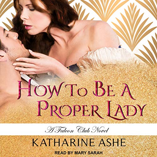 Cover of How to Be a Proper Lady
