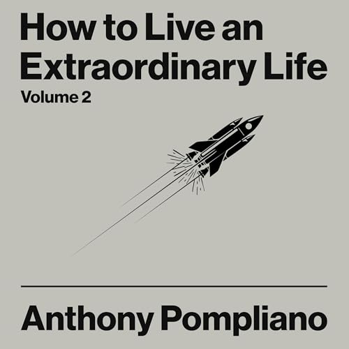 Cover of How To Live An Extraordinary Life Volume Two