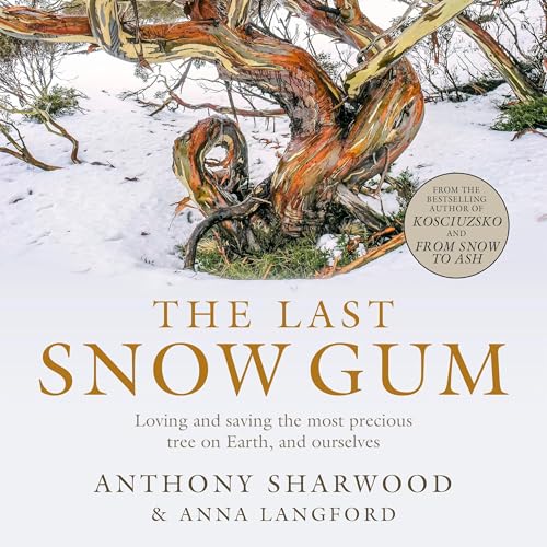 Cover of The Last Snow Gum
