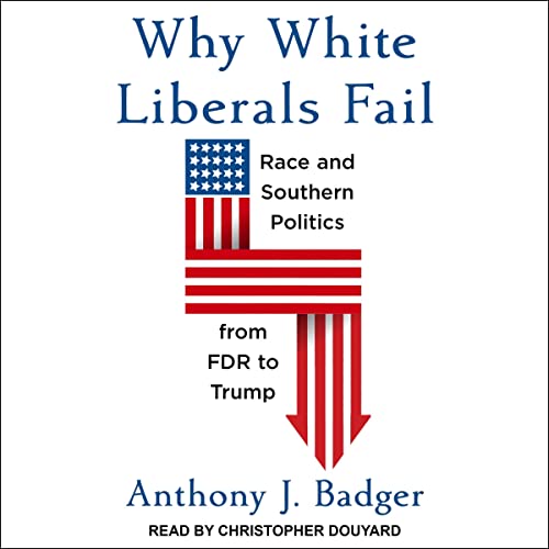 Cover of Why White Liberals Fail