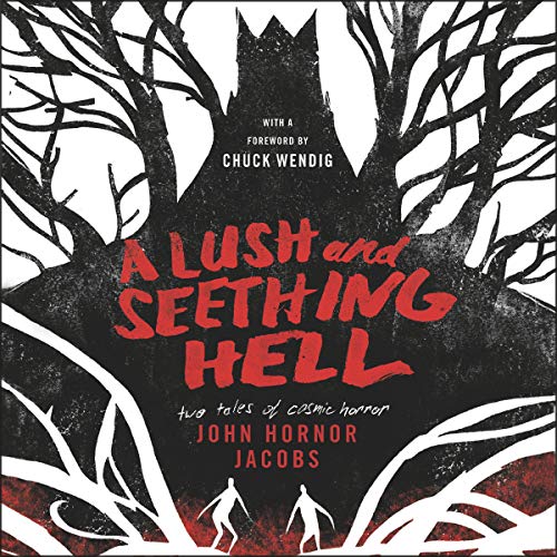 Cover of A Lush and Seething Hell