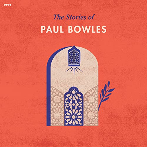 Cover of The Stories of Paul Bowles