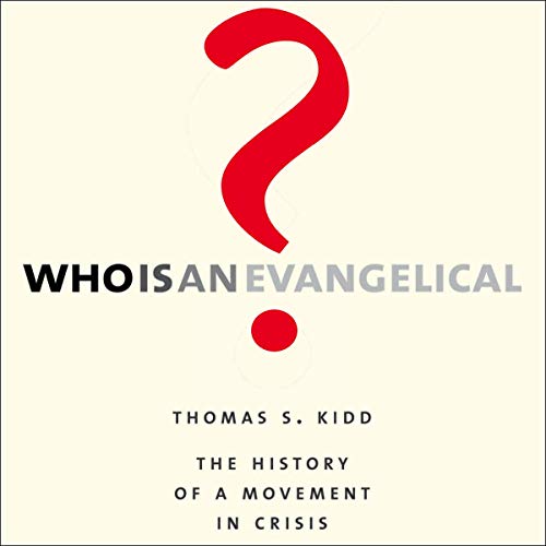 Cover of Who Is an Evangelical?