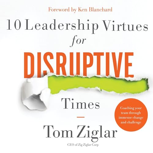 Cover of 10 Leadership Virtues for Disruptive Times