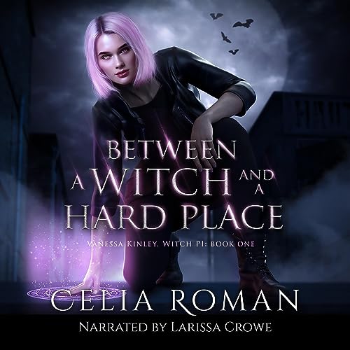 Cover of Between a Witch and a Hard Place