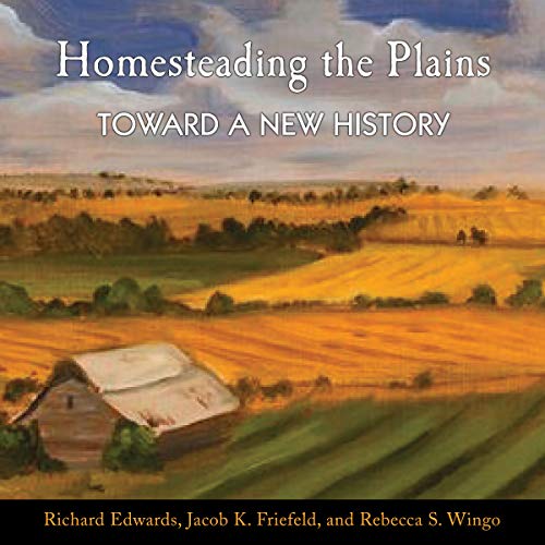 Cover of Homesteading the Plains