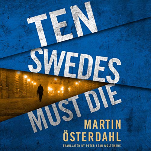 Cover of Ten Swedes Must Die