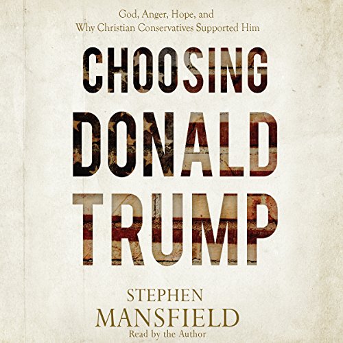 Cover of Choosing Donald Trump