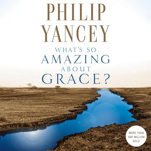 Cover of What's So Amazing About Grace?