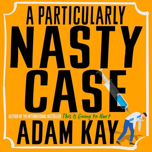 Cover of A Particularly Nasty Case