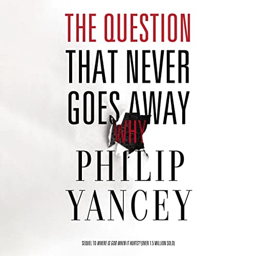 Cover of The Question That Never Goes Away
