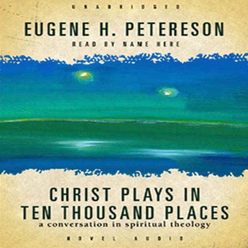 Cover of Christ Plays in Ten Thousand Places