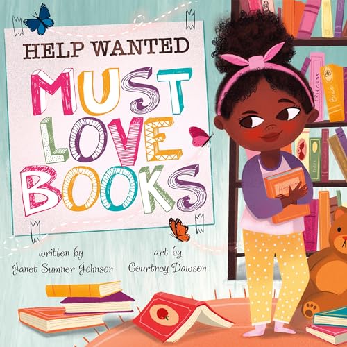 Cover of Help Wanted, Must Love Books