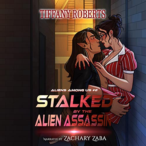 Cover of Stalked by the Alien Assassin
