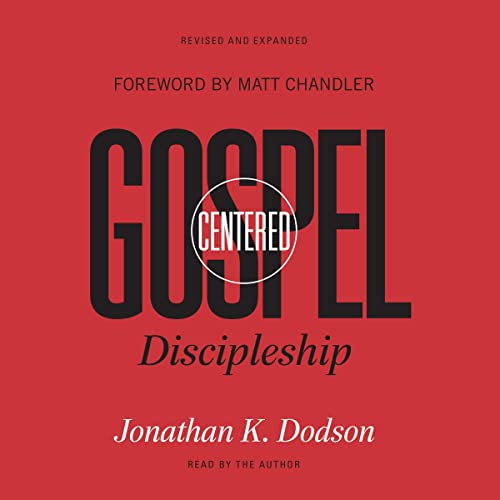 Cover of Gospel-Centered Discipleship